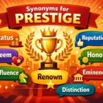 synonyms for prestige