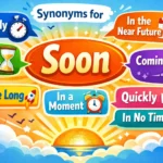 synonyms for soon