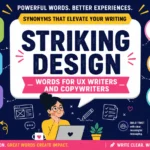 Striking design words for UX writers and copywriters